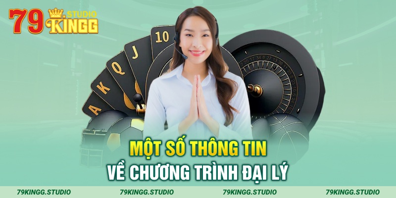 Một số thông tin về chương trình đại lý